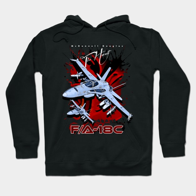 F/A-18C The Hornet Us Air Force Fighterjet Hoodie by aeroloversclothing